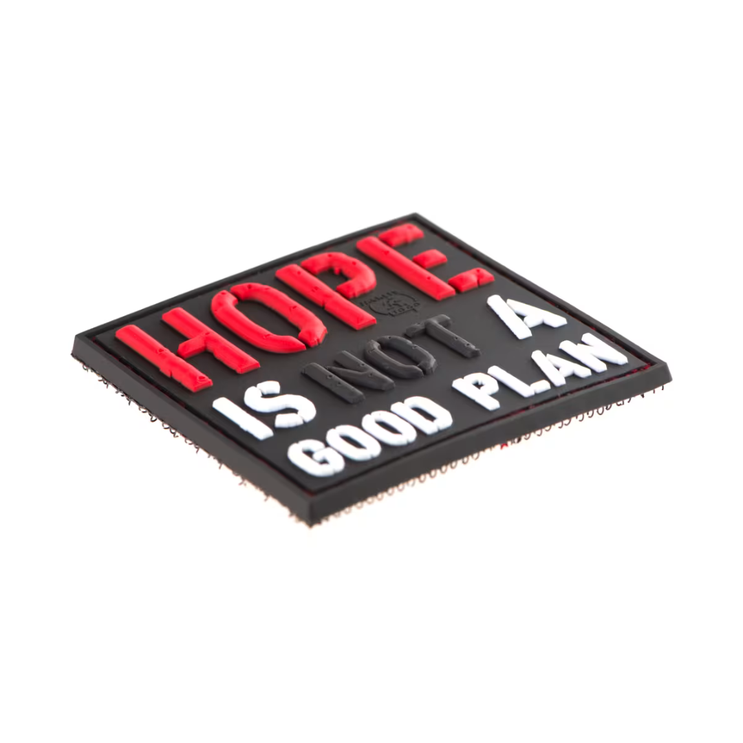 Patch PVC “Hope Is Not A Good Plan”